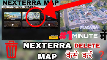 How to delete new map in cs rank || How to delete nexterra map after update || Nexterra map delete