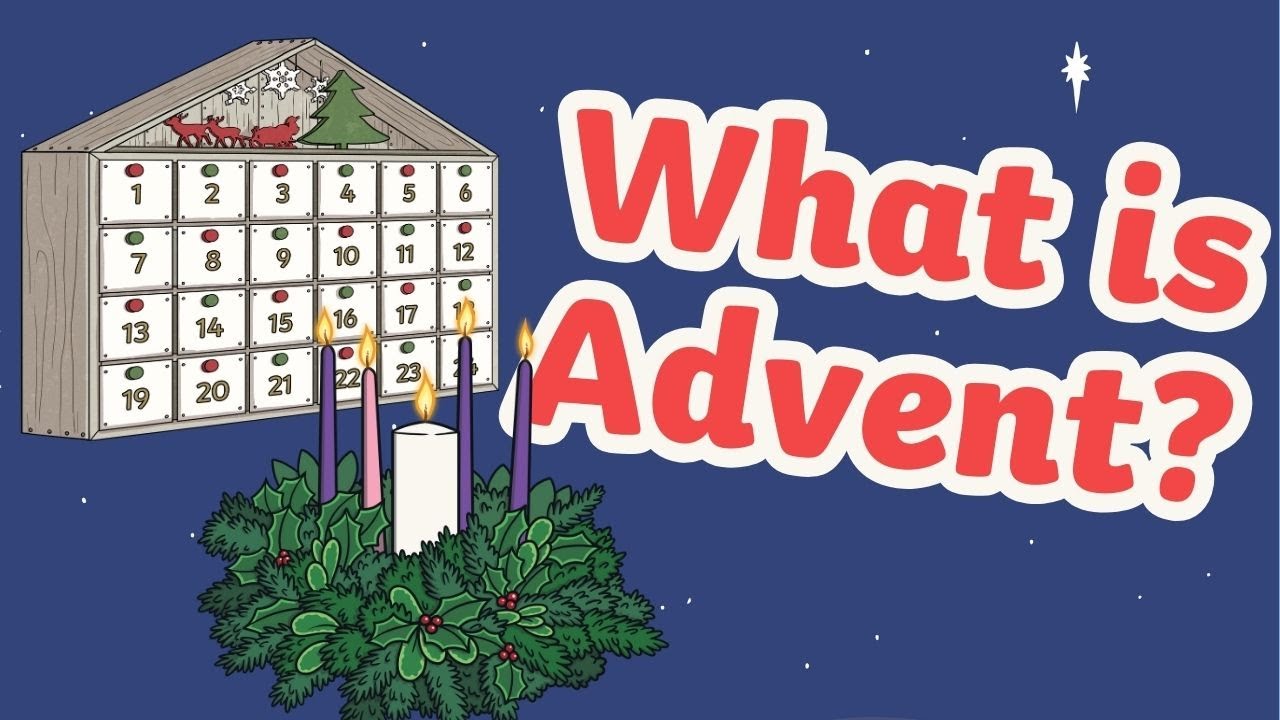 What is Advent? | Advent Explained: Meaning, Candles, Christingles & Calendars 🕯️