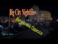 Odessa 2020. Big City Nightlife. Вечерняя Одесса. Ukraine. 4K
