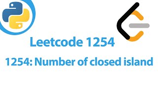 Python Leetcode 1254 Number of Closed island