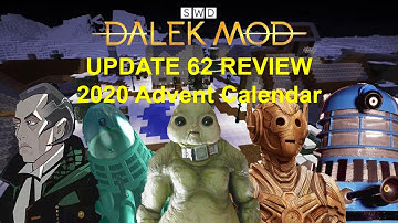 Dalek Mod Update 62 Review