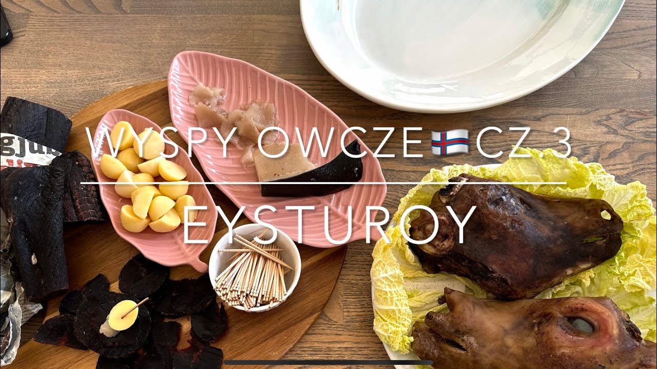 # 289 Wyspy Owcze cz.3: Eysturoy