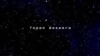 Topan Baswara - Malaikatku