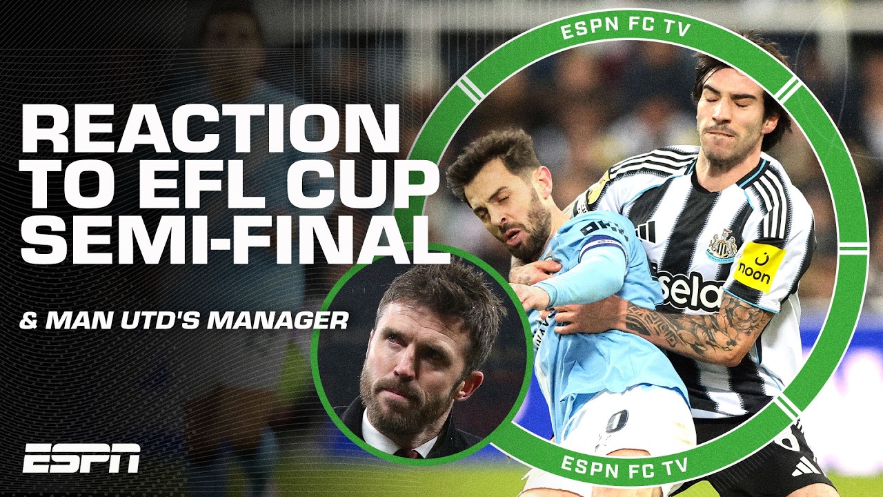 REACTION to Newcastle vs. Man City in EFL Cup Semi-Final 🗣️ + Man United coaching decision | ESPN FC