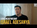 Israel Adesanya will Not Bulk Up for Jan Błachowicz