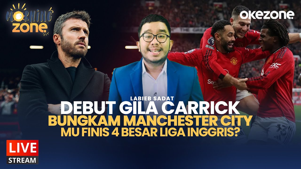 🔴LIVE NOW -  Debut Gila Carrick Bungkam Man City, MU Finis 4 Besar Liga Inggris? | 19/01