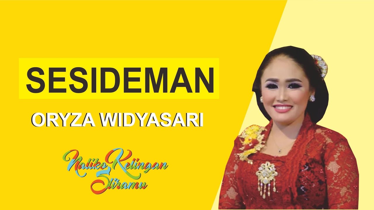 (LIRIK) BOWO LANGGAM SESIDEMAN CIPT. KI SUKRON SUWONDO - ORYZA WIDYASARI