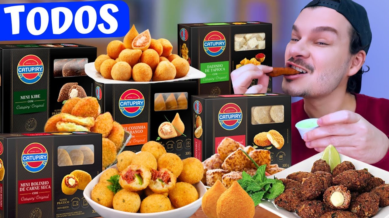 PROVAMOS TODOS PETISCOS DA CATUPIRY - Vale a pena?
