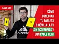 📡 Conecta tu MÓVIL o TABLETA ✅ a tu TV por WIFI o con CABLE HDMI Miracast Castto EZCast Smart View