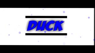 2D#Intro 24 ►Duck◄  1080p