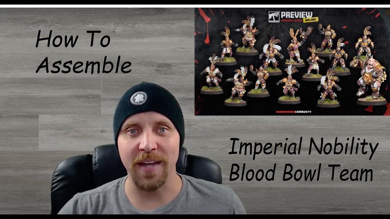 How To Assemble Blood Bowl Imperial Nobility Team YouTube How To Assemble Blood Bowl Imperial Nobility Team YouTube