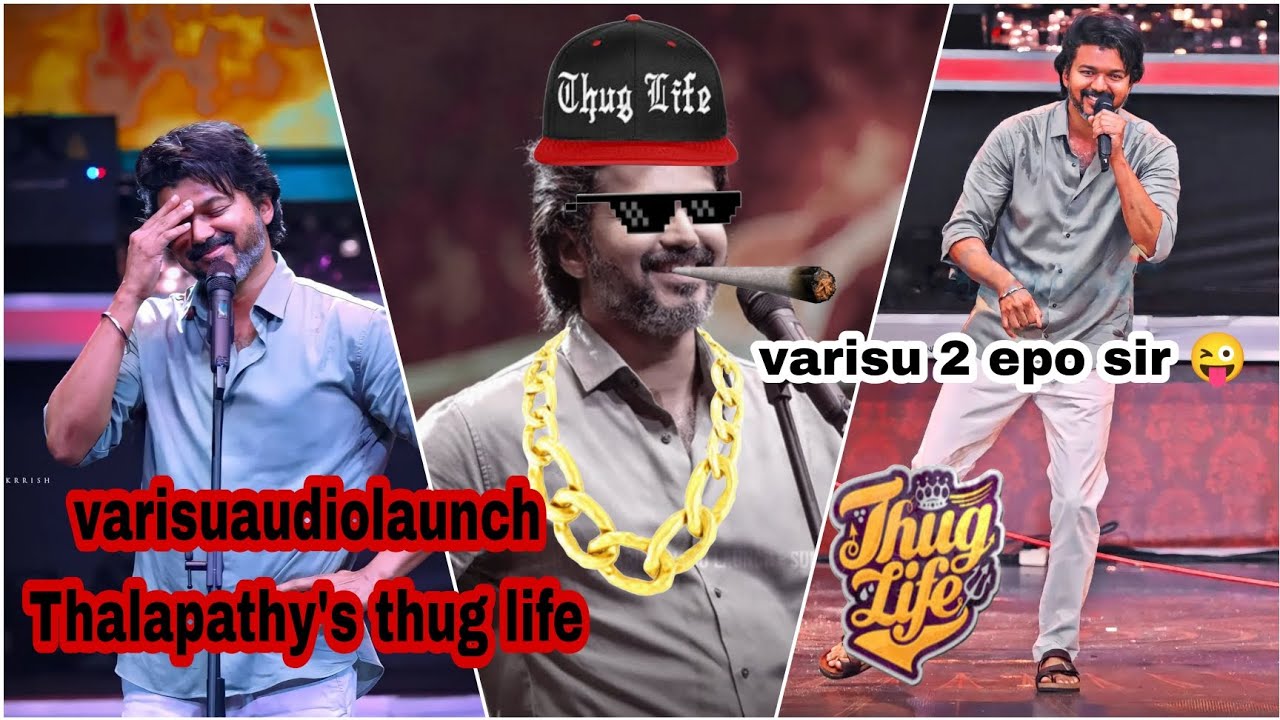 Thalapathy vijay thug life in 