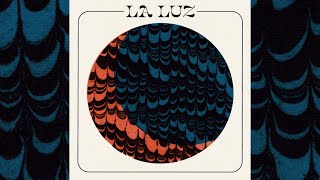 La Luz - Spider House