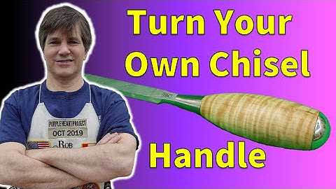 How To Turn A Chisel Handle - FIGURED WOOD
