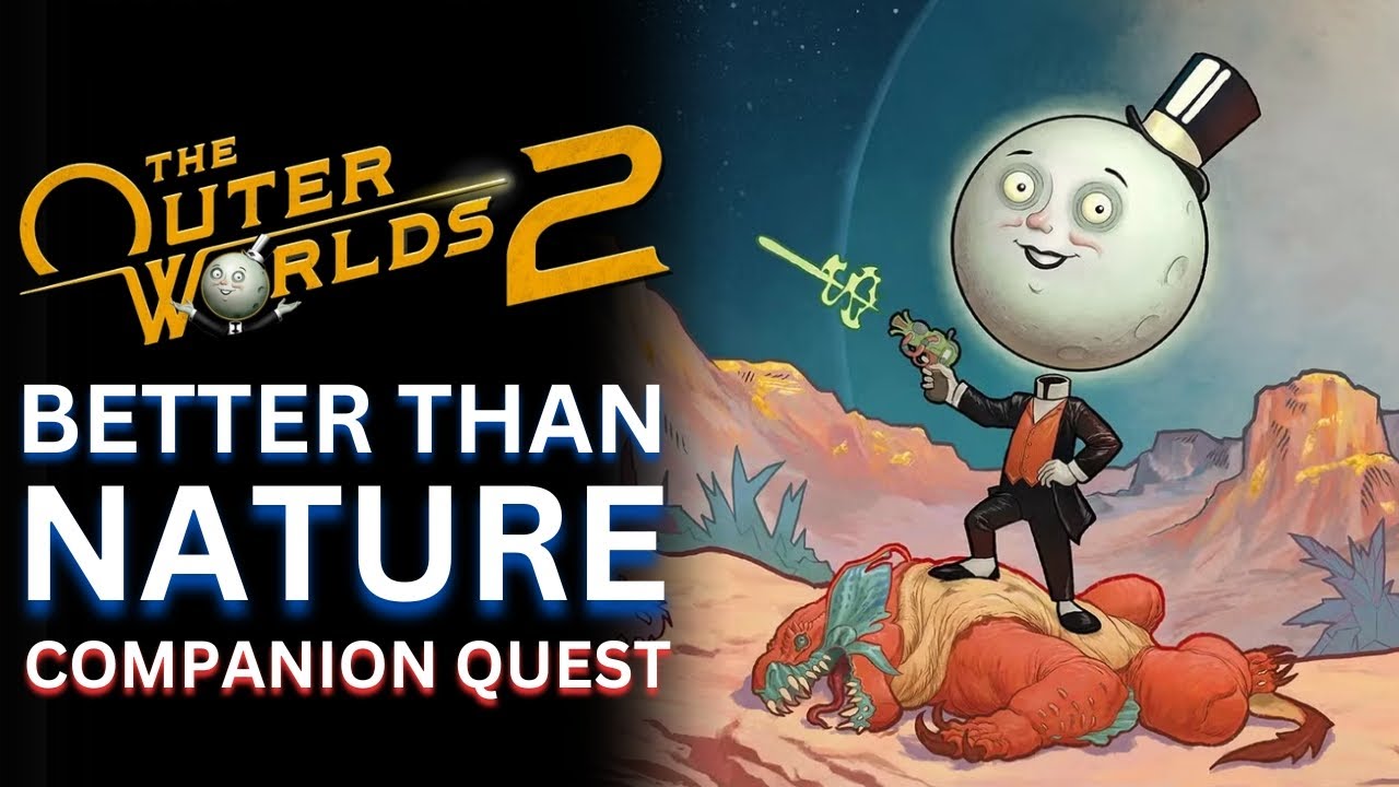 Better Than Nature (Inez Companion Quest) Guide - The Outer Worlds 2