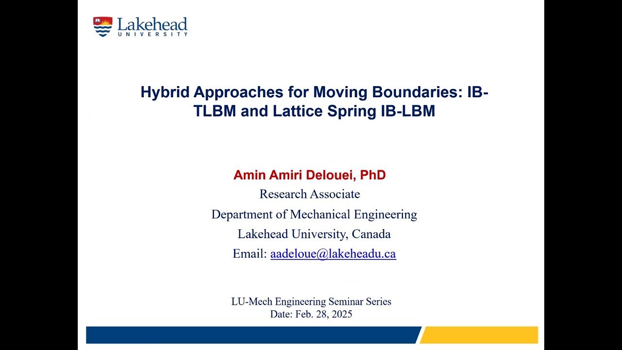 (Feb 28, 2025) Dr Amin Amiri Delouei - Hybrid Approaches for Moving ...