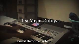 Inspirasi KEHIDUPAN ust. Yayat RUHIYAT
