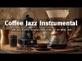 Cafe jazz  instrumental  happy morning bossa nova for great moods studying working