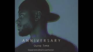 outta time - slowed + reverb (best version) Bryson Tiller & Drake