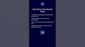 Tata Motors Fixes Security Flaws!