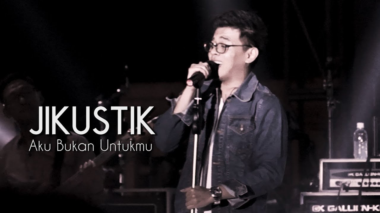 JIKUSTIK - Aku Bukan Untukmu Live at Festival Alun-Alun Selatan 2108