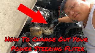 How To Change Out Your Power Steering Oil Filter On Your Freightliner Cascadia