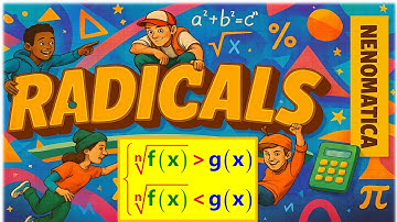 Radicals 15-1: Radical Inequalities | NENOMATICA