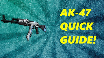 AK47 Tutorial CS:GO