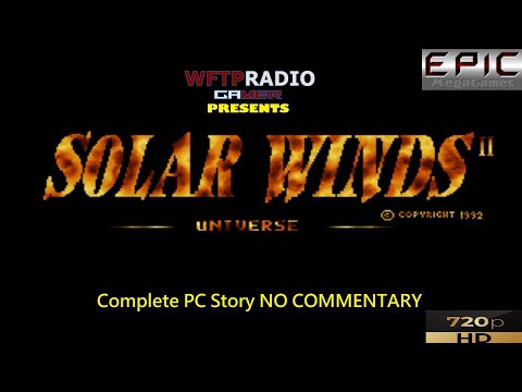 Solar Winds: Universe Complete PC Story NO COMMENTARY [WFTPRadio Gamer]