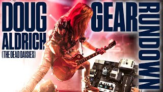 Gear Rundown with Doug Aldrich  (Dead Daisies/Whitesnake)