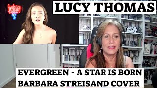 OMG! LUCY THOMAS - EVERGREEN Barbara Streisand Cover {A star is born} TSEL Lucy Thomas Reaction