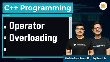 Operator Overloading | L:24 | C++ | Competitive Programming | Ravindrababu Ravula | Jay Bansal