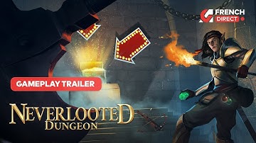 Neverlooted Dungeon - Gameplay Trailer