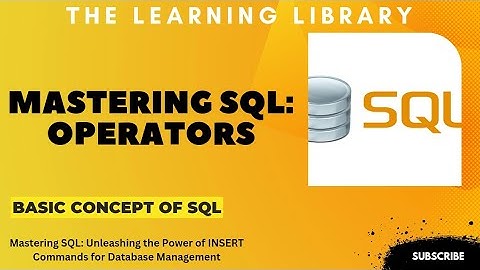 Mastering SQL Operators: Essential Tips and Tricks