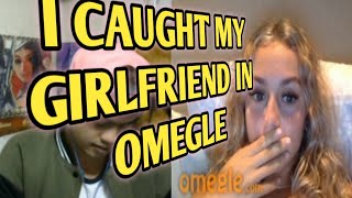 🇺🇸 I CAUGHT MY GIRLFRIEND IN OMEGLE ( cheating )  (somebody please kill me)😥