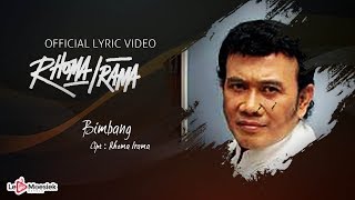 Rhoma Irama - Bimbang (Official Lyric Video) chords