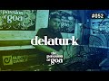 DELATURK - The Passion Of Goa #52