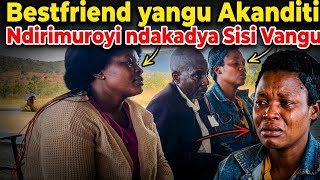  Bestfriend yangu Akanditi Ndirimuroyi ndakadya Sisi Vangu