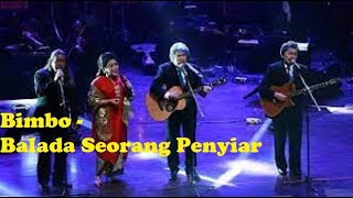 Bimbo - Balada Seorang Penyiar (Versi Audio)