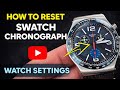 How to Set & Reset Swatch Chronograph Watch