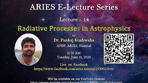 ARIES E-Lecture Series Lecture-14, By Dr. Pankaj Kushwaha