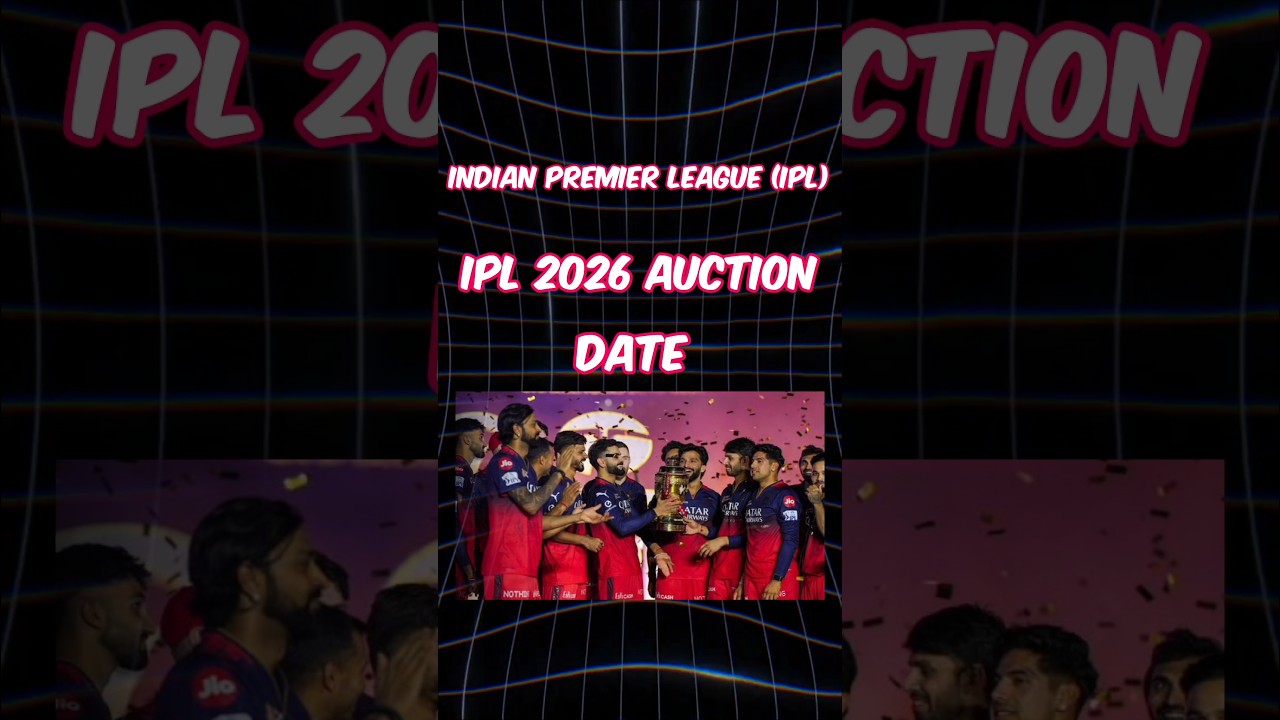 IPL AUCTION DATE 2026 || 