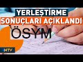Üniversite Yerleştirme Sonuçları Açıklandı | NTV