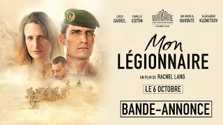 Bande annonce Mon légionnaire 