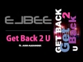 Elbee    get back 2 u   officiel 