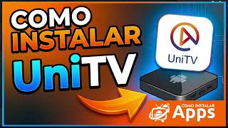 Como Baixar UniTV Apk em qualquer aparelho Android | Unitv download
