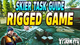 Rigged Game - Skier Task Guide - Escape From Tarkov