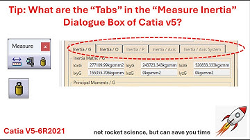 Tip Tabs in Measure Inertia Dialogue Box Catia v5 Nader G Zamani