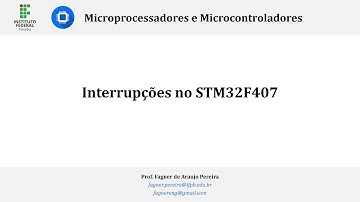 Microcontroladores STM32 - AULA 09 - Interrupções externas