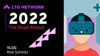 Lto Vlog 5 2022 - Nft2.0 The Road Ahead